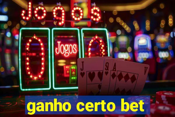 ganho certo bet